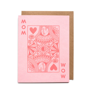 Worthwhile Paper - Mom Queen Card